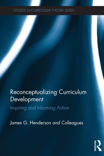 Book cover of: Reconceptualizing Curriculum Development