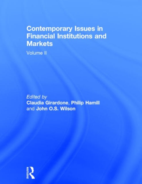 Book cover of: Contemporary Issues in Financial Institutions and Markets. By: Claudia Girardone