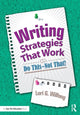 Book cover of: Writing Strategies That Work. By: Lori G. Wilfong