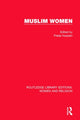 Book cover of: Muslim Women (RLE Women and Religion)
