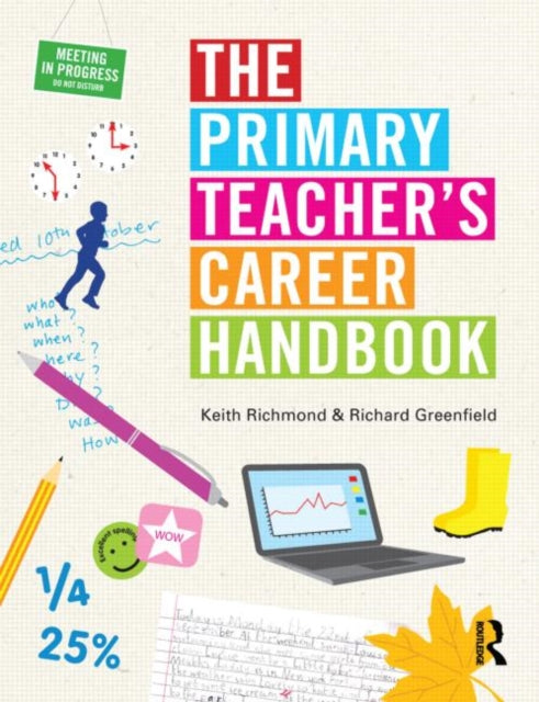 Book cover of: Primary Teacher's Career Handbook. By: Keith Richmond