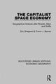 Book cover of: Capitalist Space Economy. By: Eric Sheppard