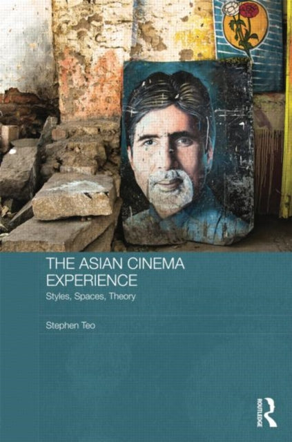Book cover of: Asian Cinema Experience. By: Stephen Teo