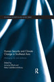 Book cover of: Human Security and Climate Change in Southeast Asia. By: Lorraine Elliott