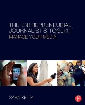 Entrepreneurial Journalist's Toolkit