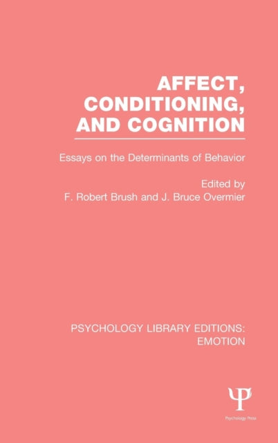 Affect, Conditioning, and Cognition (PLE: Emotion)