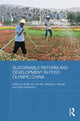 Book cover of: Sustainable Reform and Development in Post-Olympic China. By: Shujie Yao