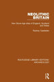 Book cover of: Neolithic Britain. By: Rodney Castleden