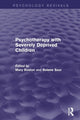 Book cover of: Psychotherapy with Severely Deprived Children (Psychology Revivals). By: Mary Boston