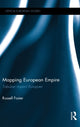 Book cover of: Mapping European Empire. By: Russell Foster