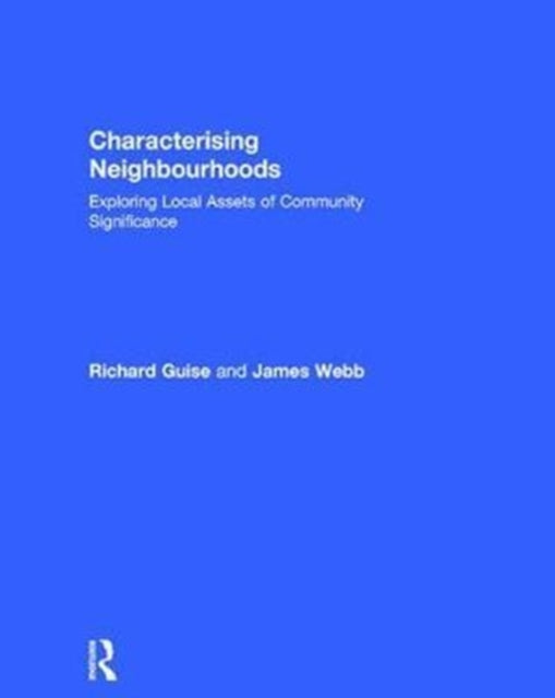 Book cover of: Characterising Neighbourhoods. By: Richard Guise