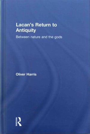 Lacan's Return to Antiquity