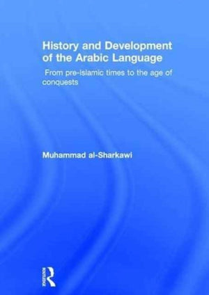 History and Development of the Arabic Language