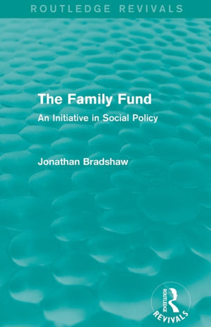Family Fund (Routledge Revivals)