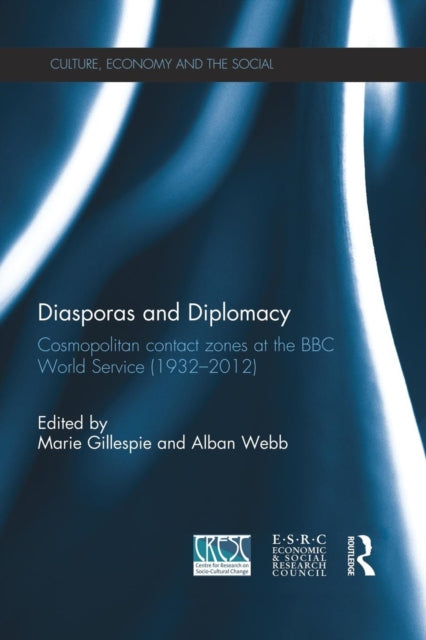 Book cover of: Diasporas and Diplomacy. By: Marie Gillespie