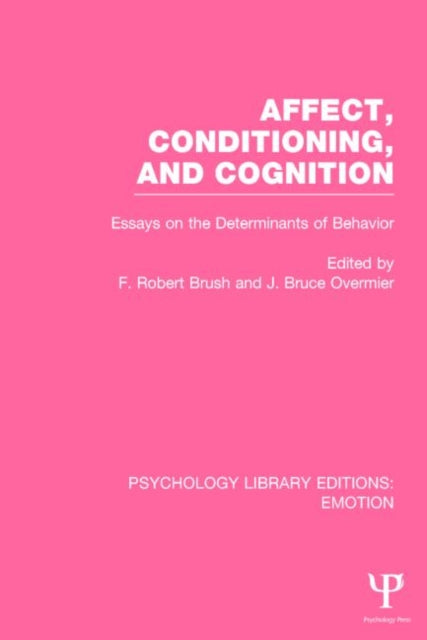 Affect, Conditioning, and Cognition (PLE: Emotion)