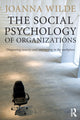 Book cover of: Social Psychology of Organizations. By: Joanna Wilde