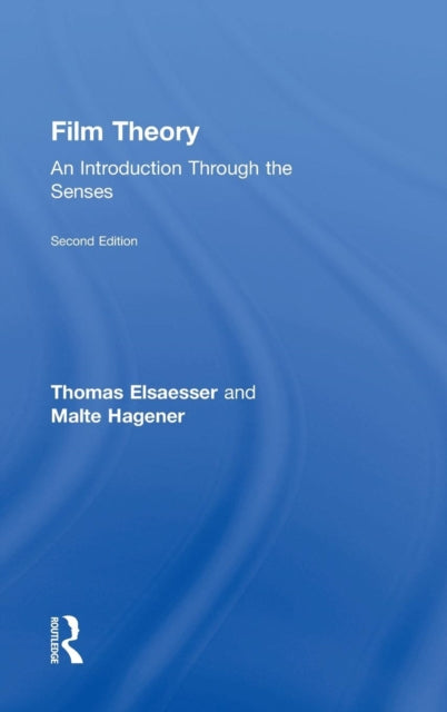 Book cover of: Film Theory. By: Thomas Elsaesser