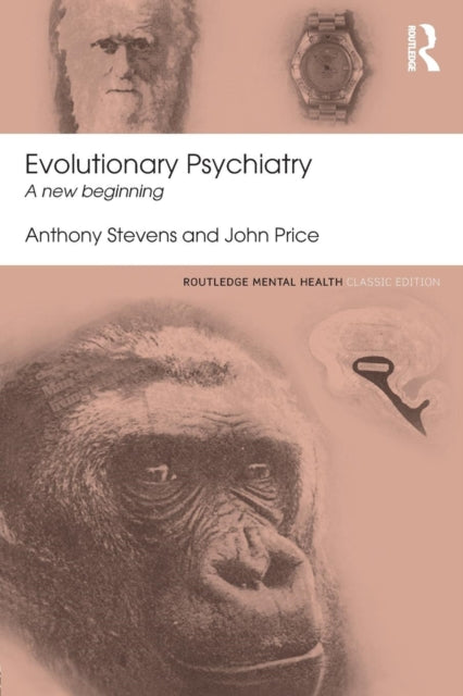 Book cover of: Evolutionary Psychiatry. By: Anthony Stevens