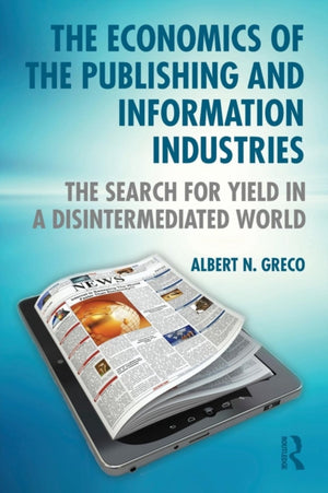 Economics of the Publishing and Information Industries