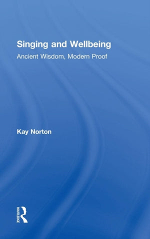 Singing and Wellbeing