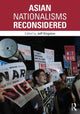 Book cover of: Asian Nationalisms Reconsidered. By: Jeff Kingston