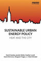 Book cover of: Sustainable Urban Energy Policy. By: Janette Webb