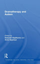 Book cover of: Dramatherapy and Autism. By: Deborah Haythorne