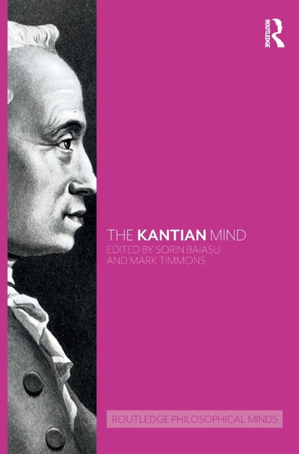 Book cover of: Kantian Mind. By: Sorin Baiasu