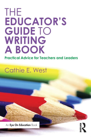Educator's Guide to Writing a Book