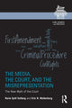 Book cover of: Media, the Court, and the Misrepresentation. By: Rorie Spill Solberg