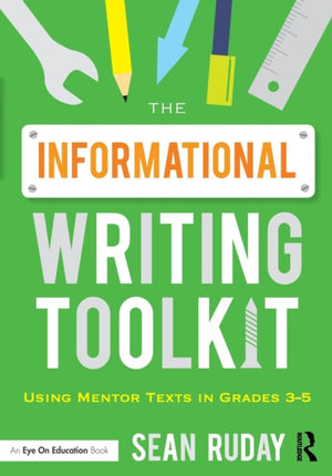 The Informational Writing Toolkit