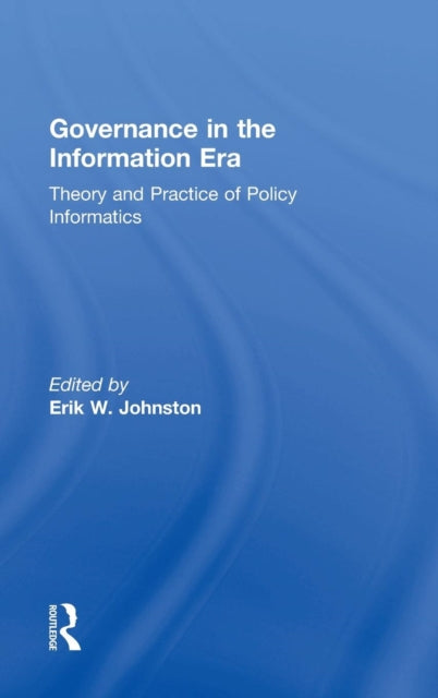Book cover of: Governance in the Information Era. By: Erik W. Johnston
