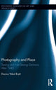 Book cover of: Photography and Place. By: Donna West Brett
