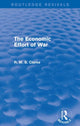 Book cover of: Economic Effort of War (Routledge Revivals). By: R. W. B. Clarke