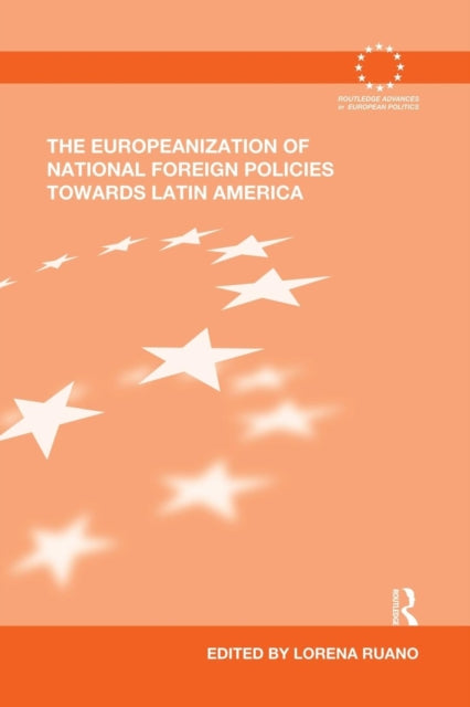 Book cover of: Europeanization of National Foreign Policies towards Latin America