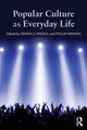 Book cover of: Popular Culture as Everyday Life