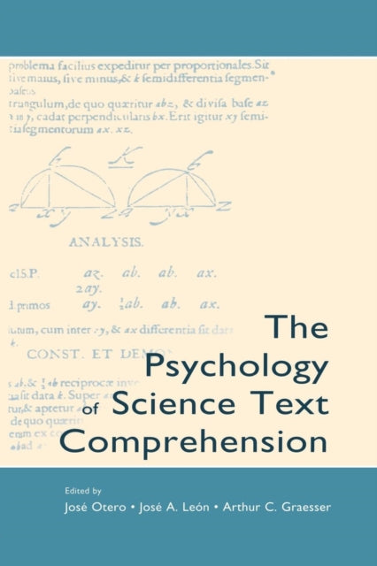 Book cover of: Psychology of Science Text Comprehension. By: José Otero