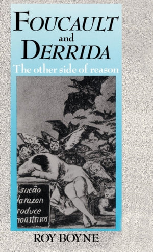 Foucault and Derrida