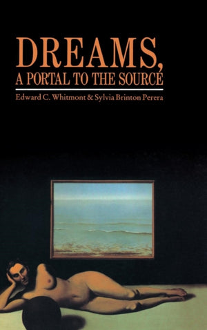 Dreams, A Portal to the Source