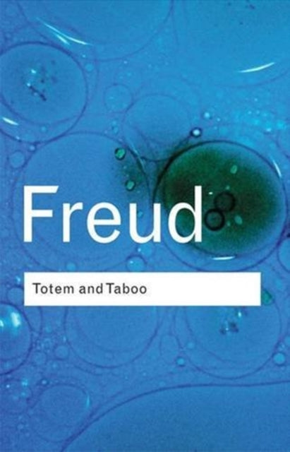 Book cover of: Totem and Taboo. By: Sigmund Freud