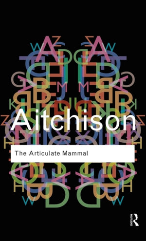 The Articulate Mammal