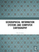 Book cover of: Geographical Information Systems and Computer Cartography. By: Chris B. Jones