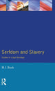 Book cover of: Serfdom and Slavery. By: Bush, M. L.