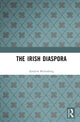 Book cover of: Irish Diaspora. By: Andrew Bielenberg