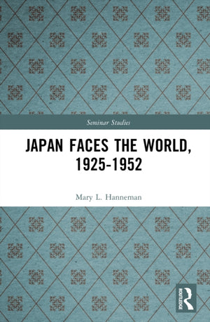 Japan faces the World, 1925-1952