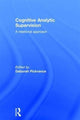 Book cover of: Cognitive Analytic Supervision. By: Deborah Pickvance