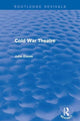 Book cover of: Cold War Theatre (Routledge Revivals). By: John Elsom