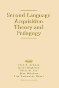 Second Language Acquisition Theory and Pedagogy