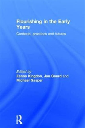 Flourishing in the Early Years